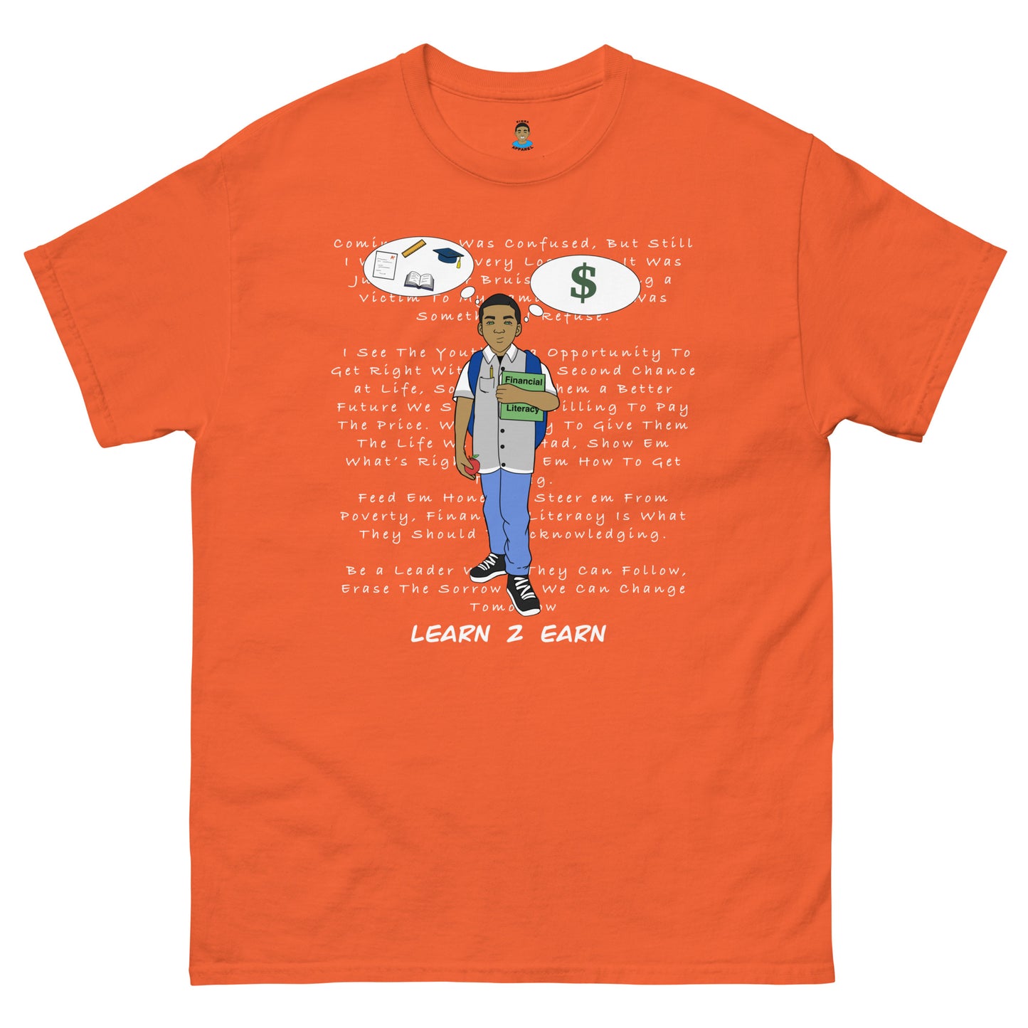 Learn 2 Earn Shirt (Adults)