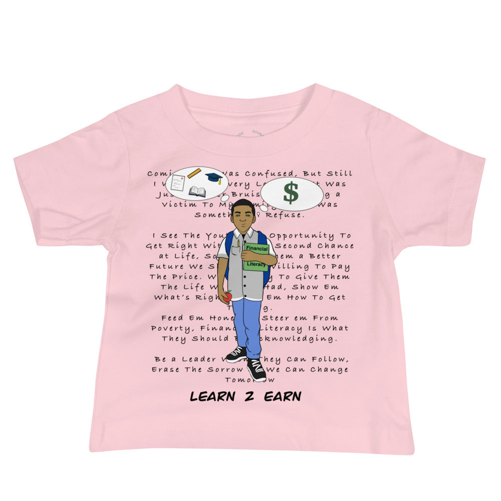 Learn 2 Earn Shirt (Infants)