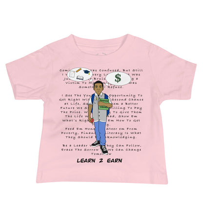 Learn 2 Earn Shirt (Infants)