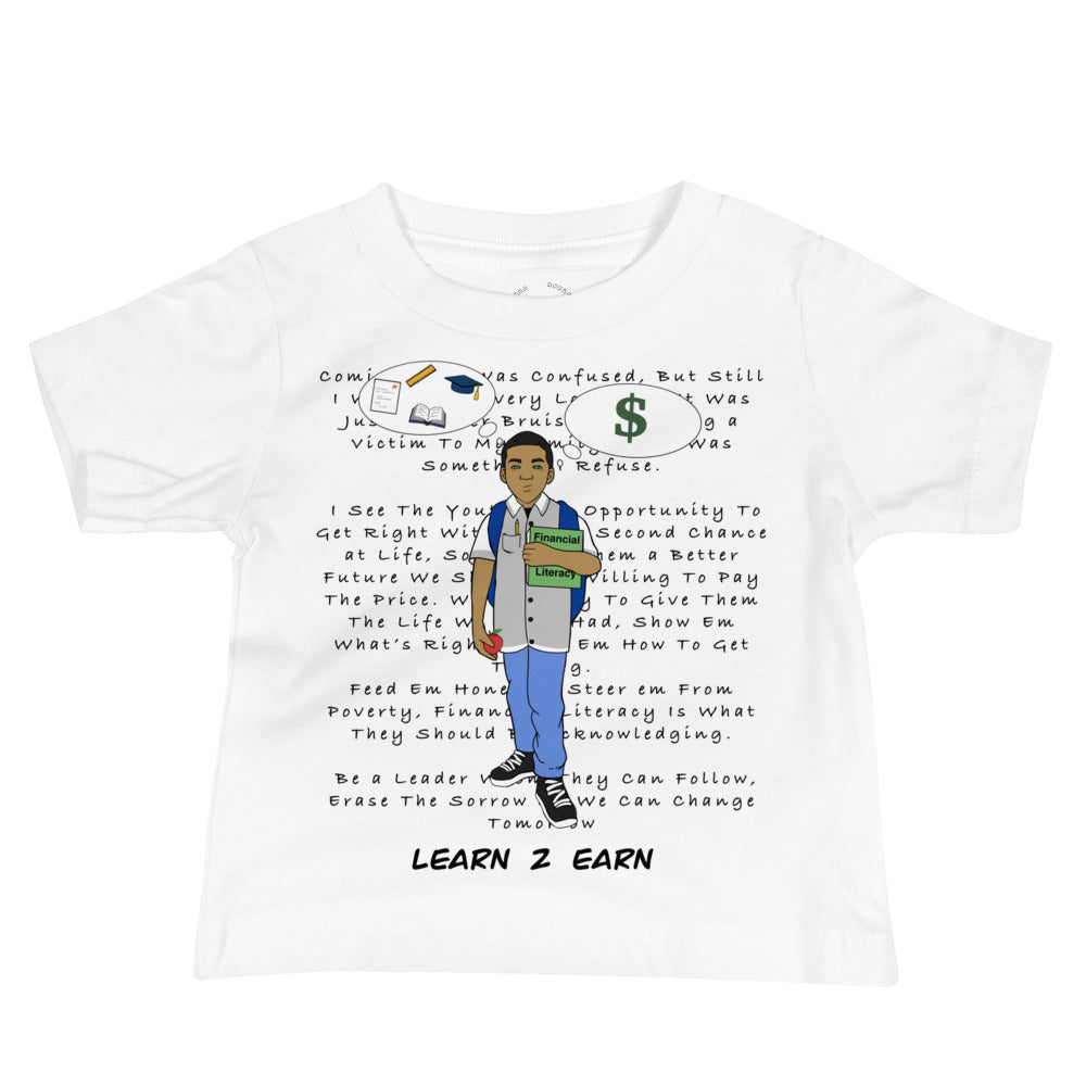 Learn 2 Earn Shirt (Infants)