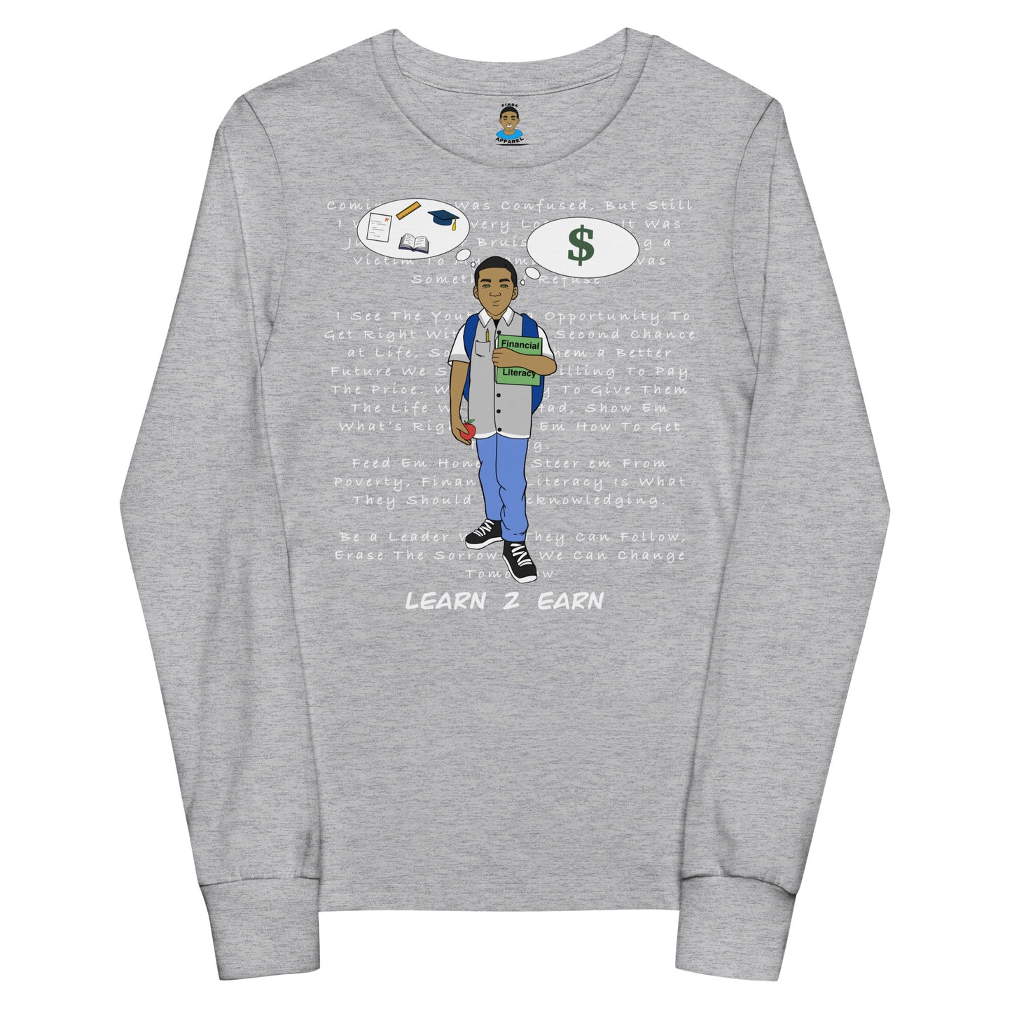 Learn 2 Earn Long Sleeves T-Shirt