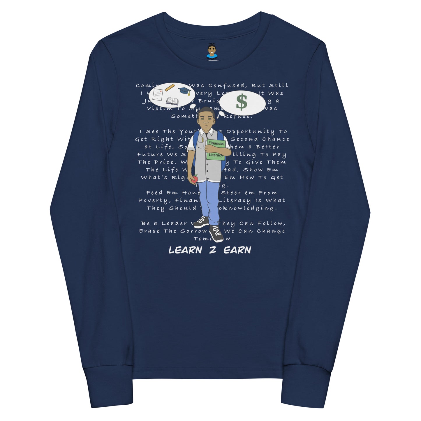 Learn 2 Earn Long Sleeves T-Shirt